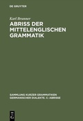 Cover: Abri&szlig; der mittelenglischen Grammatik - De Gruyter