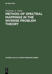 Abbildung von: Method of Spectral Mappings in the Inverse Problem Theory - VSP International Science Publishers