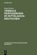 Cover: Verbale Pr&auml;figierung im Mittelhochdeutschen - De Gruyter
