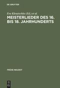 Cover: Meisterlieder des 16. bis 18. Jahrhunderts - De Gruyter
