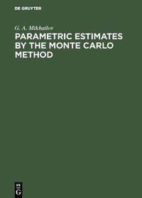 Abbildung von: Parametric Estimates by the Monte Carlo Method - De Gruyter