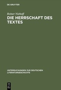 Cover: Die Herrschaft des Textes - De Gruyter