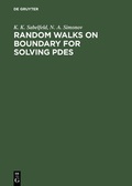 Cover: Random Walks on Boundary for Solving PDEs - De Gruyter