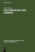 Cover: Die Ordnung des Lebens - De Gruyter