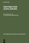 Cover: Zentren der Aufkl&auml;rung / Der d&auml;nische Gesamtstaat - De Gruyter