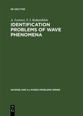 Cover: Identification Problems of Wave Phenomena - De Gruyter