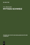 Cover: Mythos Schweiz - De Gruyter