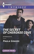 Cover: The Secret of Cherokee Cove - Harlequin Intrigue Larger Print