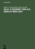 Cover: Paul Cassirer Verlag, Berlin 1898-1933 - De Gruyter Saur