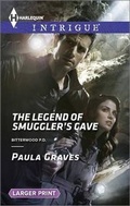 Cover: The Legend of Smuggler's Cave - Harlequin Intrigue Larger Print