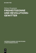 Cover: Freiheitssonne und Revolutionsgewitter - De Gruyter