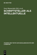 Cover: Schriftsteller als Intellektuelle - De Gruyter