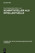 Cover: Schriftsteller als Intellektuelle - De Gruyter