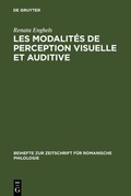 Cover: Les modalit&eacute;s de perception visuelle et auditive - De Gruyter