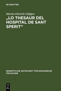 Abbildung von: "Lo Thesaur del Hospital de Sant Sperit" - De Gruyter