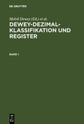 Cover: Dewey-Dezimalklassifikation und Register - De Gruyter