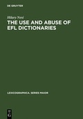 Cover: The Use and Abuse of EFL Dictionaries - De Gruyter