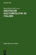 Cover: Deutsche Kulturpolitik in Italien - De Gruyter