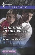 Cover: Sanctuary in Chef Voleur - Harlequin Intrigue Larger Print