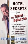 Cover: Hotel Secrets from the Travel Detective - Random House USA Inc
