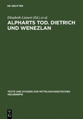 Cover: Alpharts Tod. Dietrich und Wenezlan - De Gruyter
