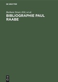 Cover: Bibliographie Paul Raabe - De Gruyter Saur