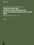 Cover: Verzeichnis der verkauften Gem&auml;lde im deutschsprachigen Raum vor 1800 - De Gruyter Saur