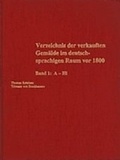 Cover: Verzeichnis der verkauften Gem&auml;lde im deutschsprachigen Raum vor 1800 / Index of Paintings Sold in German-speaking Countries before 1800 - De Gruyter