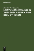 Cover: Leistungsmessung in wissenschaftlichen Bibliotheken - De Gruyter Saur