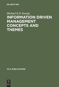 Cover: Information Driven Management Concepts and Themes - De Gruyter Saur