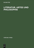 Cover: Literatur, Artes und Philosophie - De Gruyter