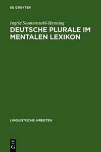 Abbildung von: Deutsche Plurale im mentalen Lexikon - De Gruyter