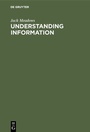 Cover: Understanding Information - De Gruyter Saur