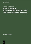 Cover: Erich Maria Remarques Roman &raquo;Im Westen nichts Neues&laquo; - De Gruyter