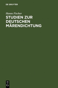 Abbildung von: Studien zur deutschen Märendichtung - De Gruyter