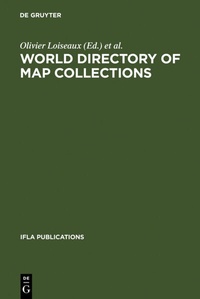 Abbildung von: World Directory of Map Collections - De Gruyter Saur