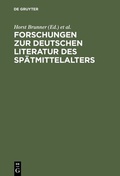 Cover: Forschungen zur deutschen Literatur des Sp&auml;tmittelalters - De Gruyter