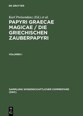 Cover: Papyri Graecae magicae / Die griechischen Zauberpapyri. Band I - De Gruyter