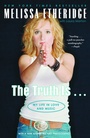 Cover: The Truth Is . . . - Random House USA Inc
