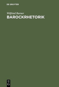 Abbildung von: Barockrhetorik - De Gruyter