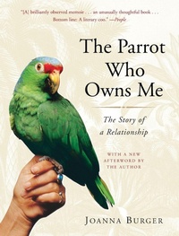 Enlarge image Cover: The Parrot Who Owns Me - Random House USA Inc