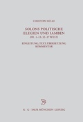 Cover: Solons politische Elegien und Iamben (fr. 1-13, 32-37 W.) - De Gruyter
