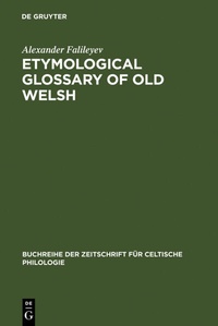 Abbildung von: Etymological Glossary of Old Welsh - De Gruyter