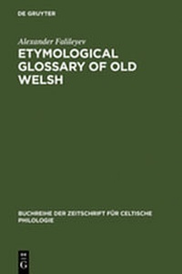 Abbildung von: Etymological Glossary of Old Welsh - De Gruyter