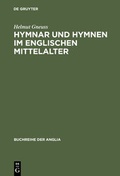 Cover: Hymnar und Hymnen im englischen Mittelalter - De Gruyter