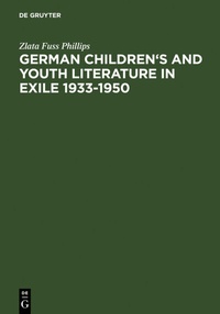 Bild vergrößern Bild: German Children's and Youth Literature in Exile 1933-1950 - De Gruyter Saur
