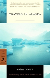Abbildung von: Travels in Alaska - Modern Library Inc