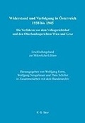 Cover: Widerstand und Verfolgung in &Ouml;sterreich 1938 bis 1945 / Erschlie&szlig;ungsband zur Mikrofiche-Edition - De Gruyter Saur