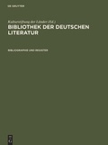 Cover: Bibliothek der Deutschen Literatur / Bibliographie und Register - De Gruyter