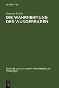 Cover: Die Wahrnehmung des Wunderbaren - De Gruyter